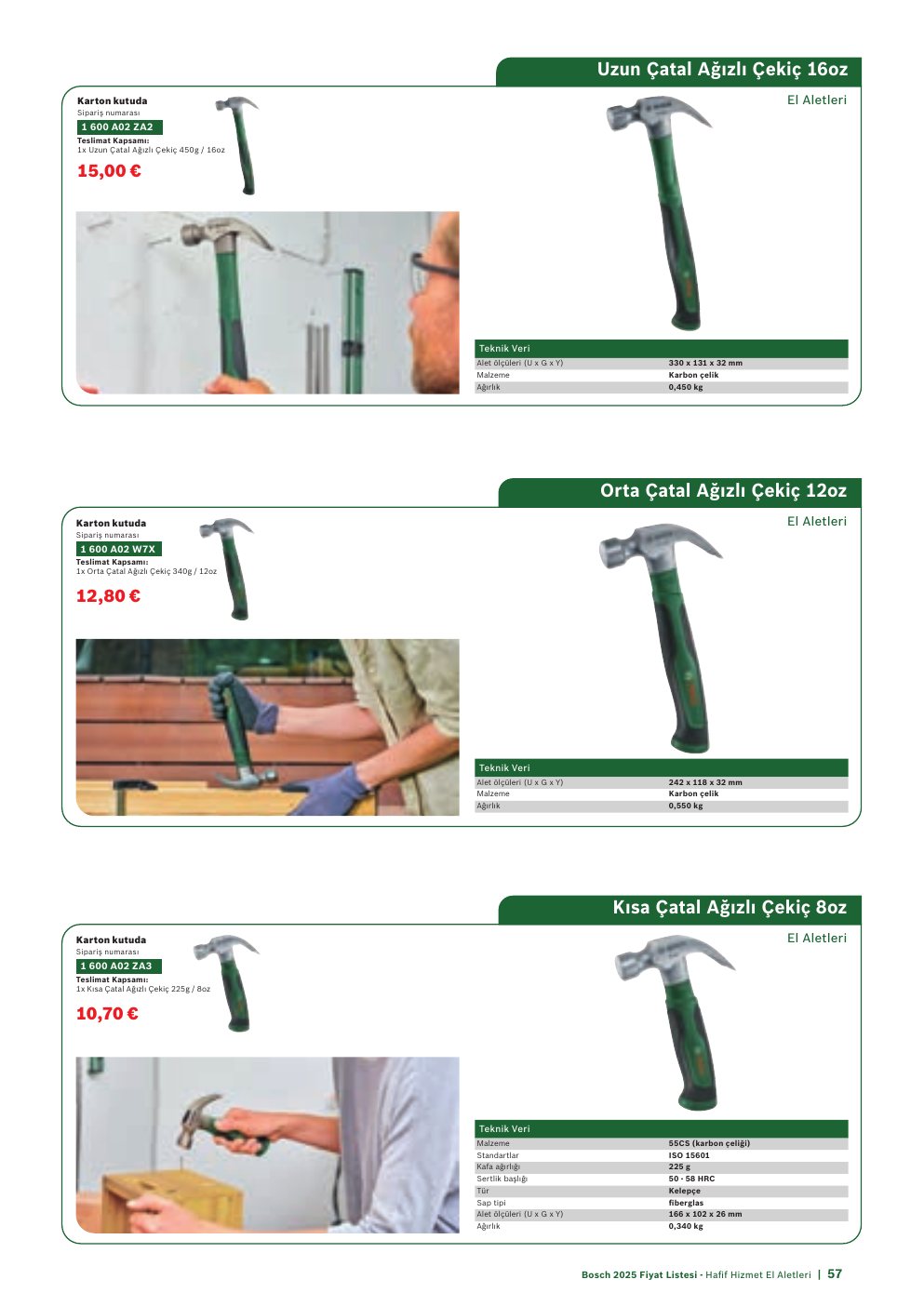 Bosch Orta Çatal Ağızlı Çekiç 12oz