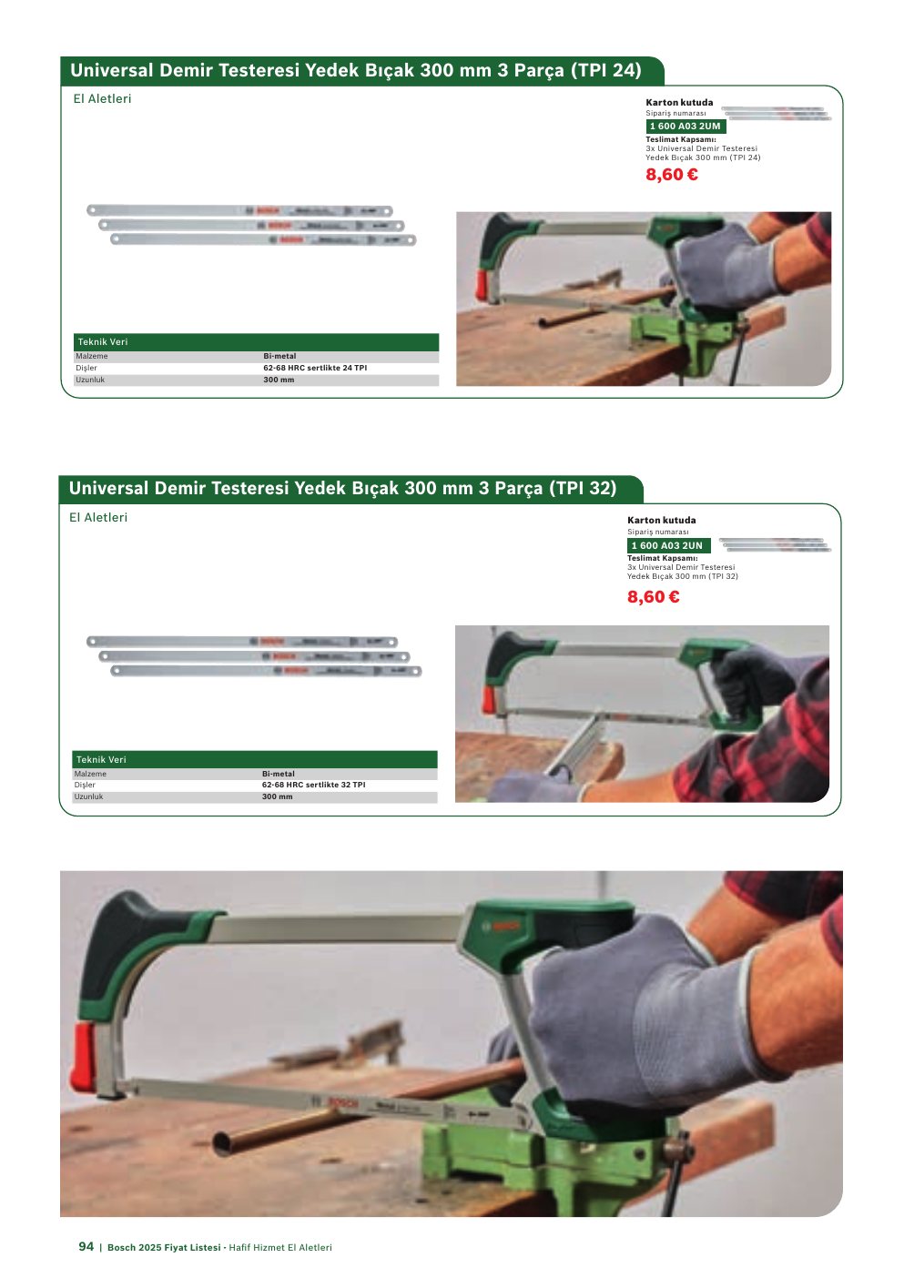 Bosch Universal Demir Testeresi Yedek Bıçak 300 mm 3 Parça (TPI 24